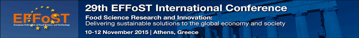 29th EFFoST International Conference, November 10-12, Athens, Greece